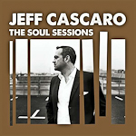 Jeff Cascaro 'Soul Sessions'